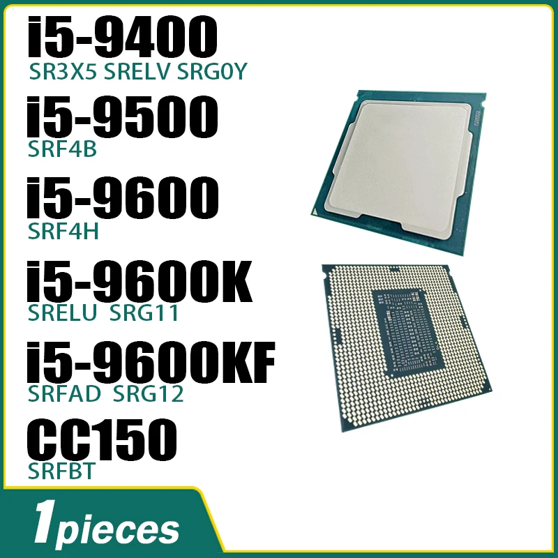 Original i5 9400 i5 9500 i5 9600 i5 9600K i5 9600KF CC150 CC 150  LGA 1151 i5-9600 i5-9600K i5-9600KF i5-9400 i5-9500