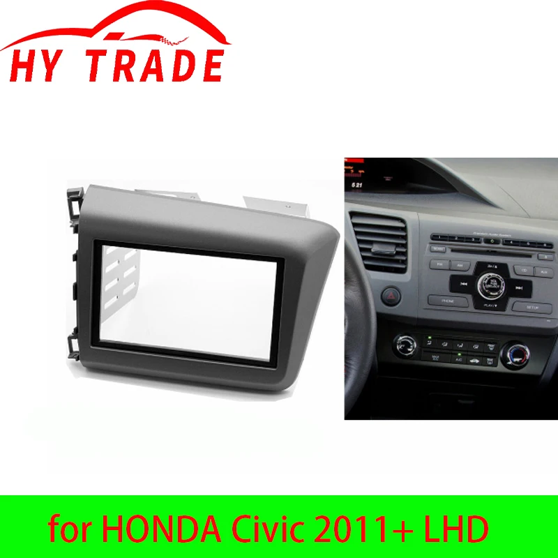 

HY для HONDA Civic 2011+ LHD Double Din Fascia Радио DVD Стерео CD Панель Приборная панель Монтажная отделка Комплект лицевой рамки