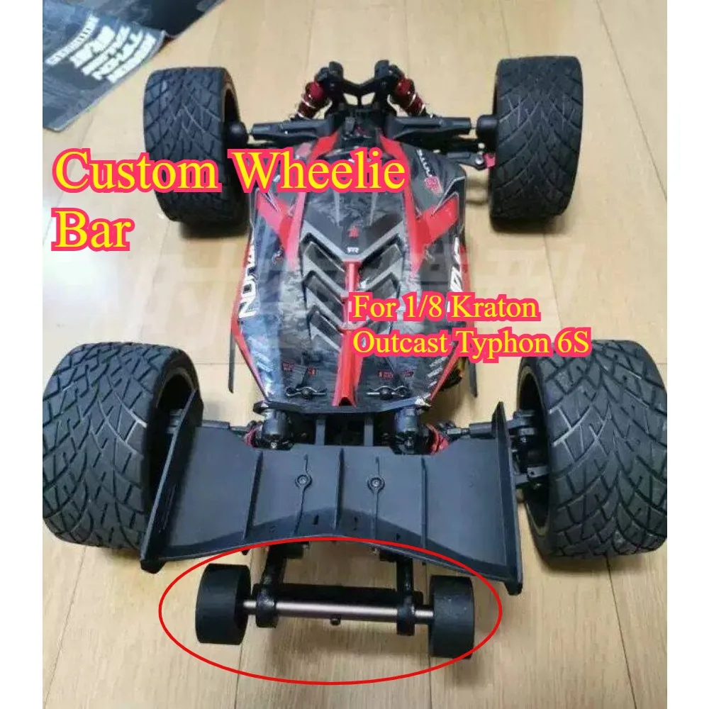 Upgrade Part Wheelie Bar Assembly 1/8 For Arrma Kraton Outcast Typhon 6S custom size RC RC Crawler Replacement Accessories