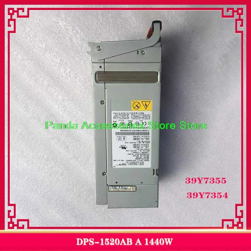 

DPS-1520AB A 1440W 39Y7355 39Y7354 For IBM x3850M2 x3950M2 Server Power Supply High Quality Fully Tested Fast Ship