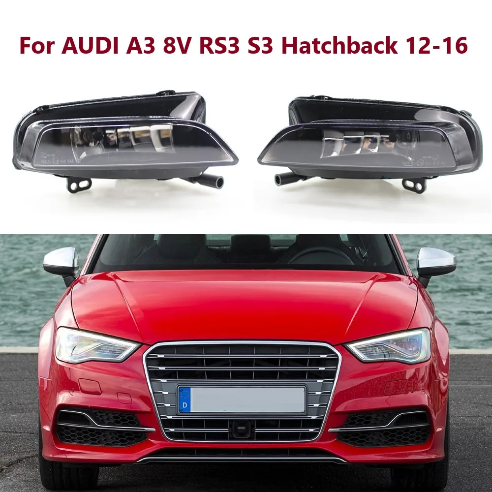 

Left / Right Car Fog Driving Light Lamp For AUDI A3 8V RS3 S3 Hatchback 2012-2016 8V0941699D 8V0941700D Fog Lamp Assembly