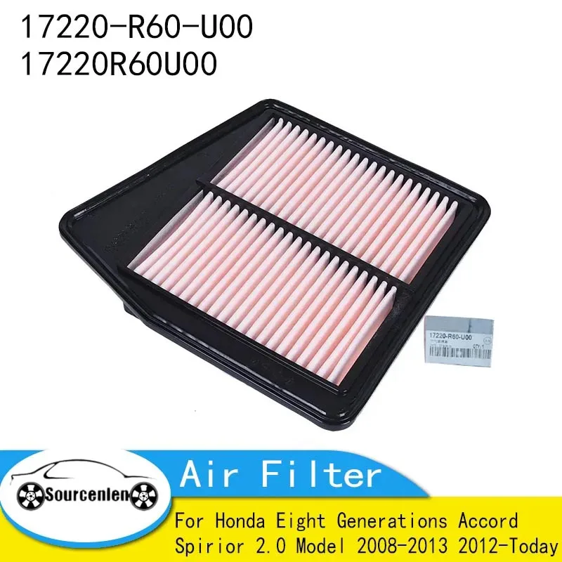 Air Filter Fit for Honda Eight Generations Accord Spirior 2.0 Model 2008-2013 2012-Today 17220-R60-U00 17220R60U00