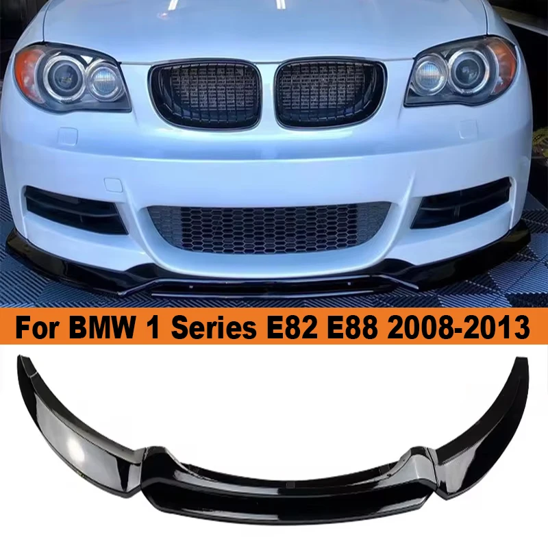 

For BMW 1 Series E82 E88 2008-2013 Car Front Bumper Lip Body Kit Spoiler Bumper Canard Lip Splitter Auto Accessories Gloss Black