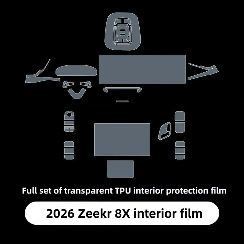For2026 Zeekr 8X interior film dedicated center console instrument panel screen car transparent TPU anti-scratch protective film