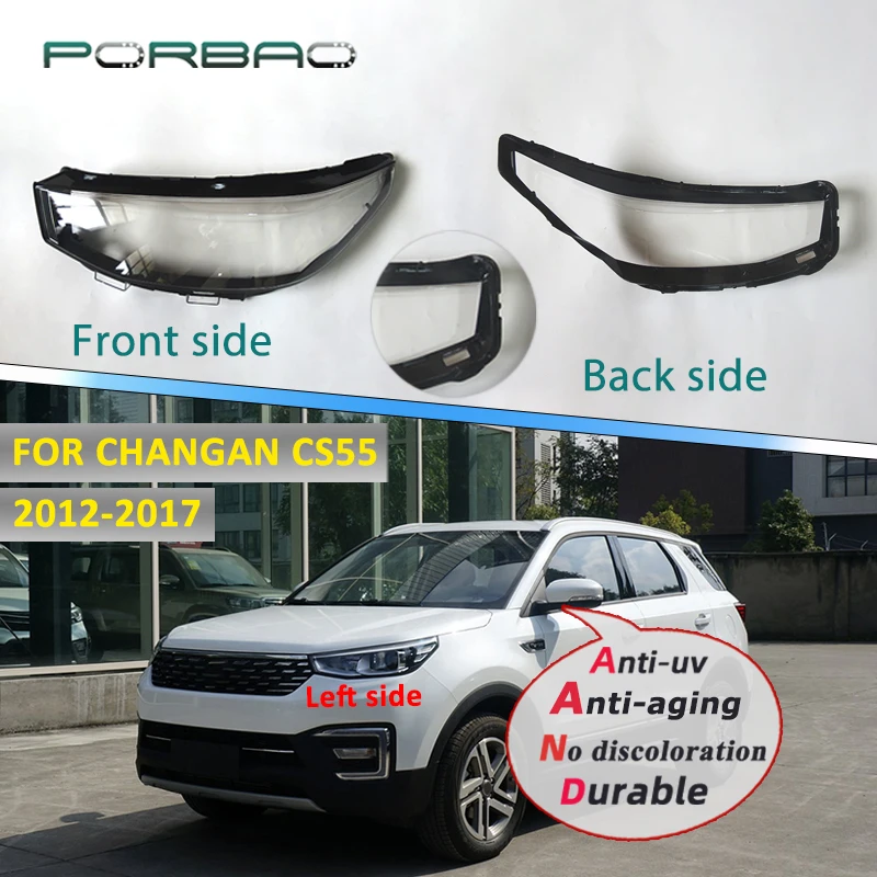 

For CHANGAN CS55 2012 2013 2014 2015 2016 2017 Car Headlight Shell Lampshade Headlamp Lens Headlight Glass Auto Shell Cover