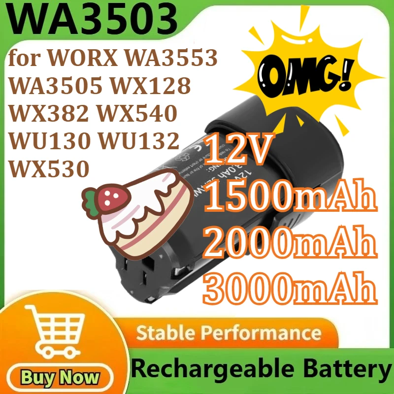 

Li-ion Replacement Battery WA3503 Screwdriver Electric for WORX WA3553 WA3505 WX128 WX382 WX540 WU130 WU132 WX530 12V 3000mAh