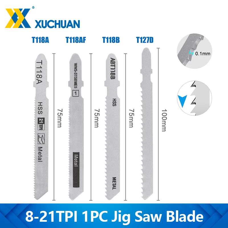 XUCHUAN Reciprocating Saw Blade T-shank HSS Assorted Jig Saw Blade for Wood Cutting Tool T118A T118AF T118B T127D