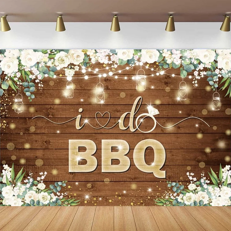 I Do BBQ Photography Backdrop For Adults Men Women Couples Engagement Bridal Shower Boho Wedding Rustic Wooden Background Poster