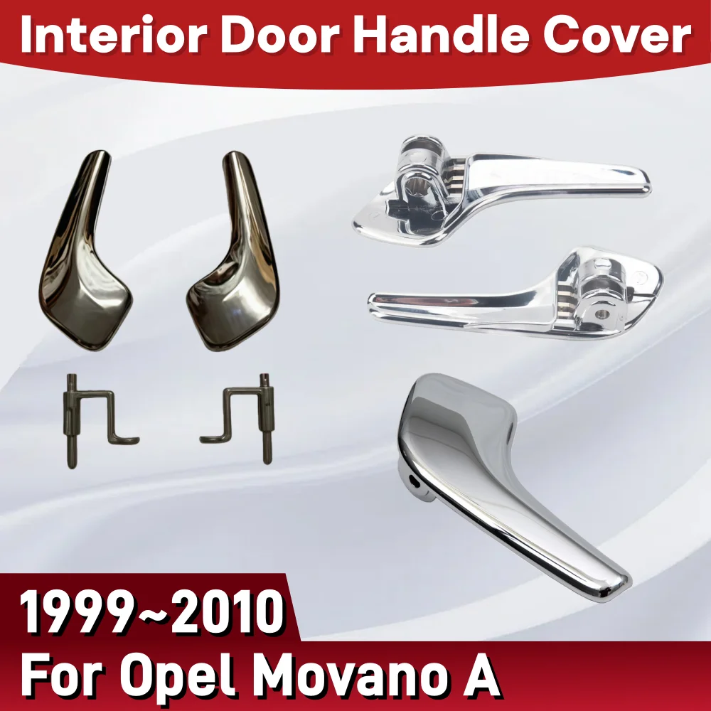 

For Opel Movano A Interior Door Handle Cover 13297813 LH 13297814 RH 13297813 LH 13297814 RH Car Modification Accessory Upgrade
