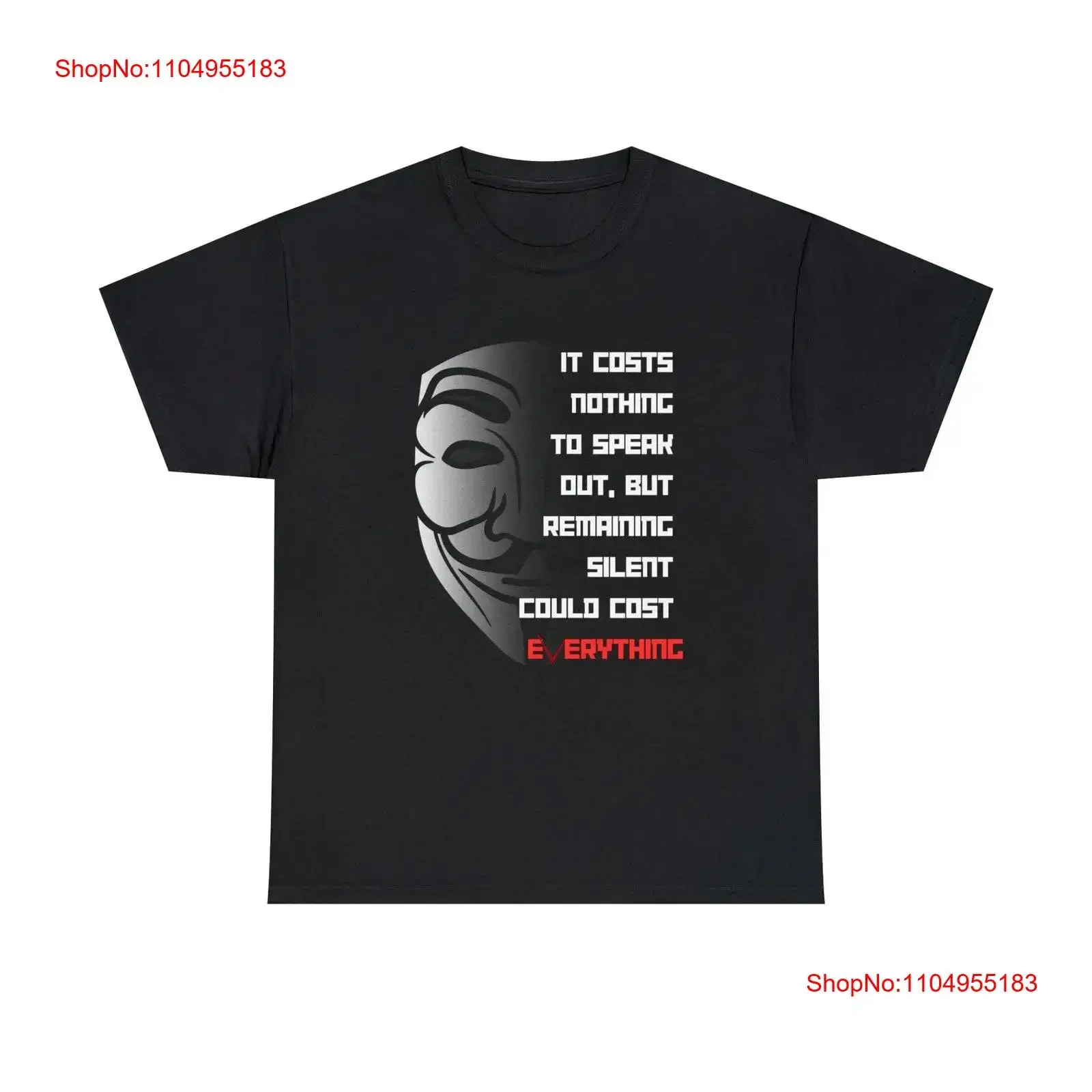 

Could Cost Everything Guy Fawkes Quote V for Vendetta Motivational Heavy Cotton T Shirt vintage Washed Slightly Soft Unisex