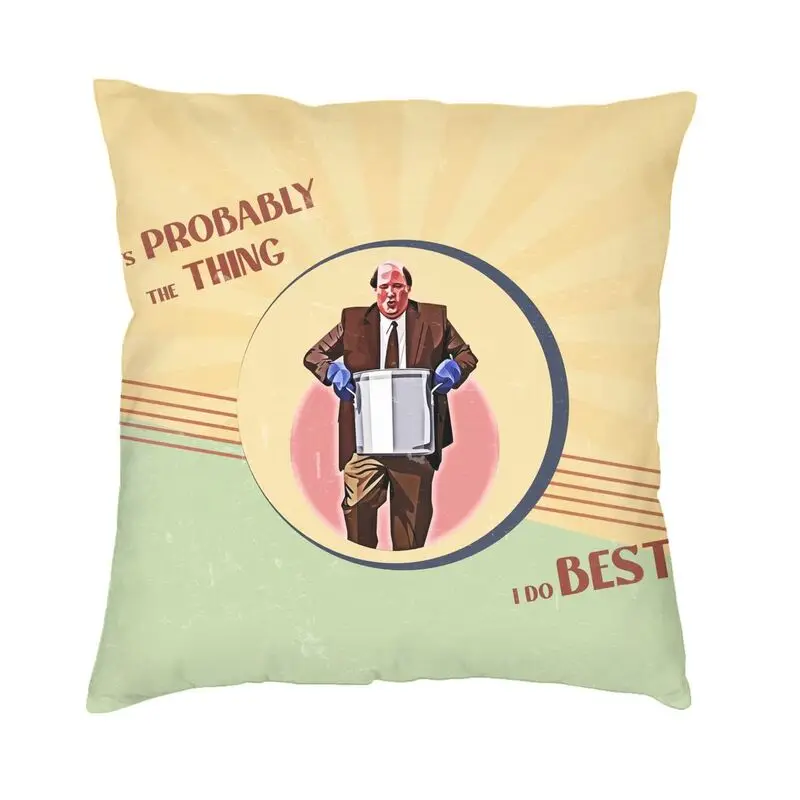 Office TV Kevin's Famous Chili Pillow Case Bedroom Decoration Nordic The Thing I Do Best Chair Cushion Square Pillowcase