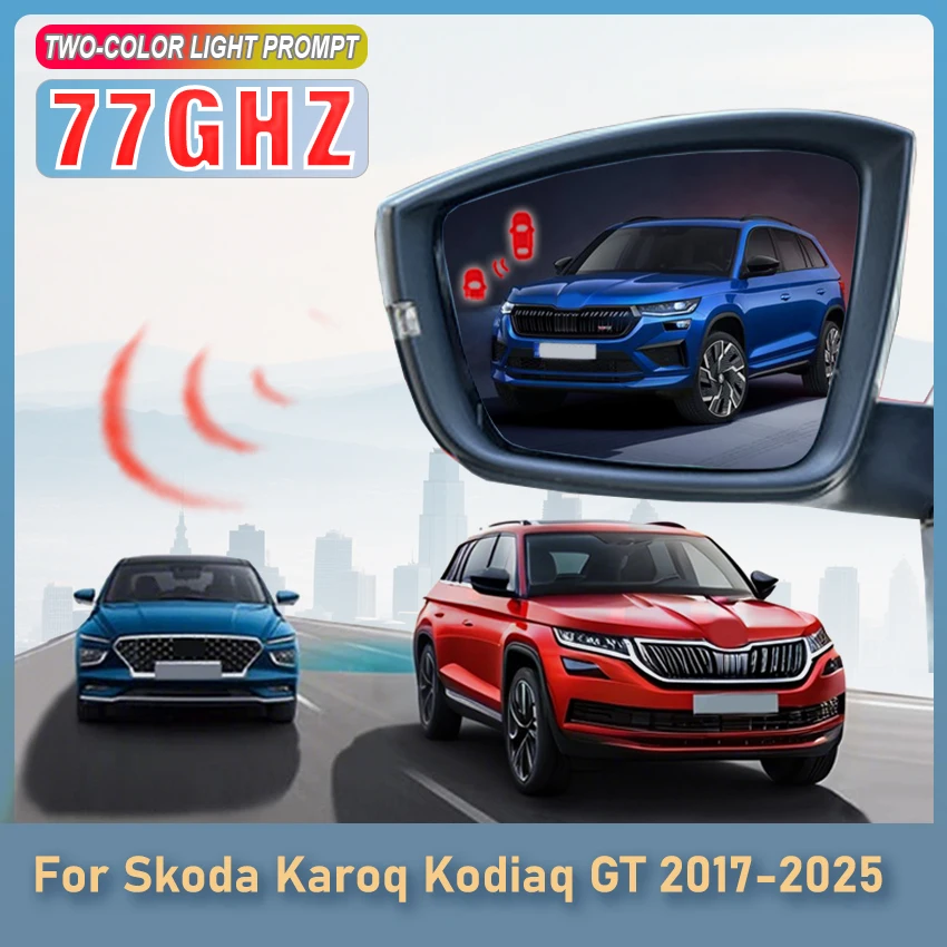 Car Alarm 77GHZ Radar Detector Blind Spot Detection Monitoring System BSD BSM BSA For Skoda Karoq 2018-2025 Kodiaq GT 2017-2025