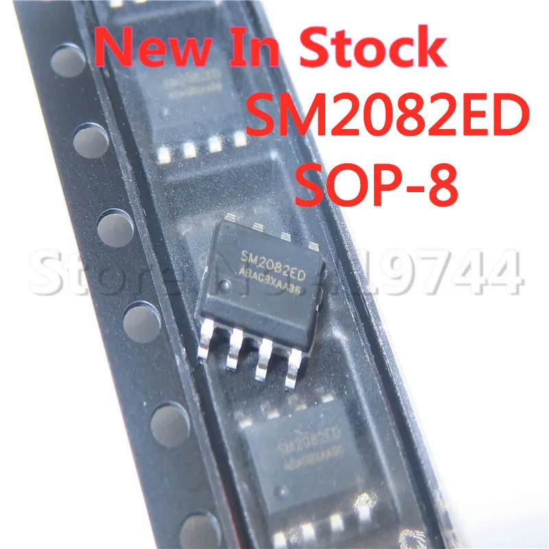 10PCS/LOT  SM2082ED SM2082 SOP-8 SMD high voltage LED linear constant current driver IC In Stock NEW original IC