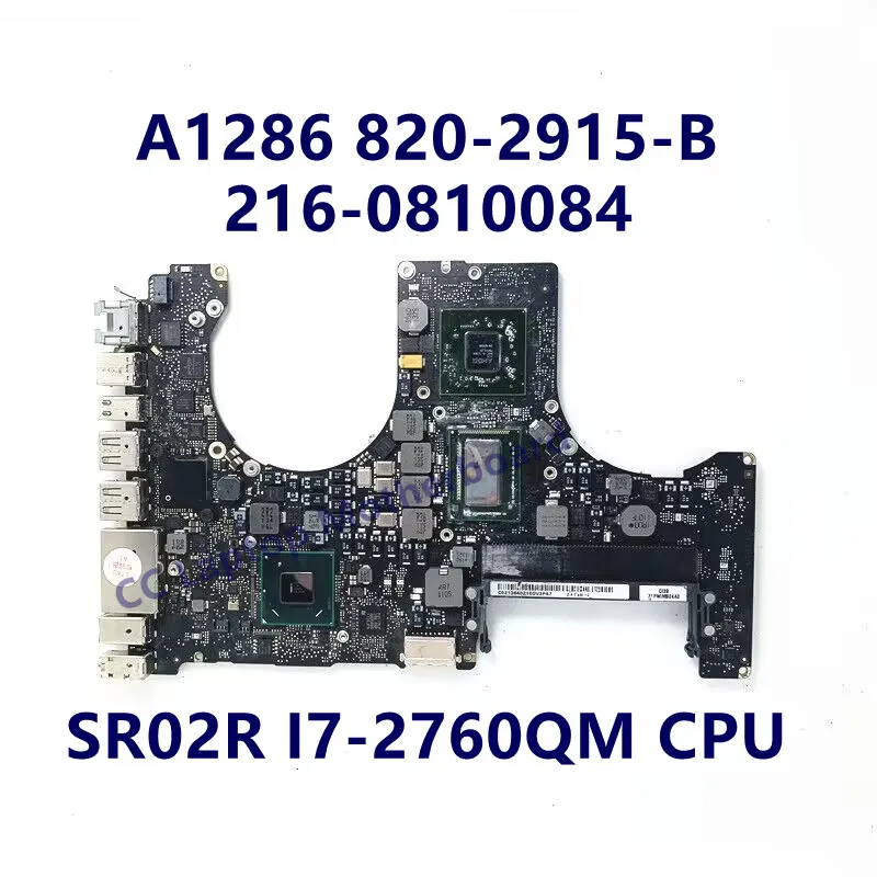 Материнская плата 820-2915-B для ноутбука Apple A1286, материнская плата с процессором I7 SLJ4P 216-0809000/216-0810005/216-0810084 100%, полностью протестирована