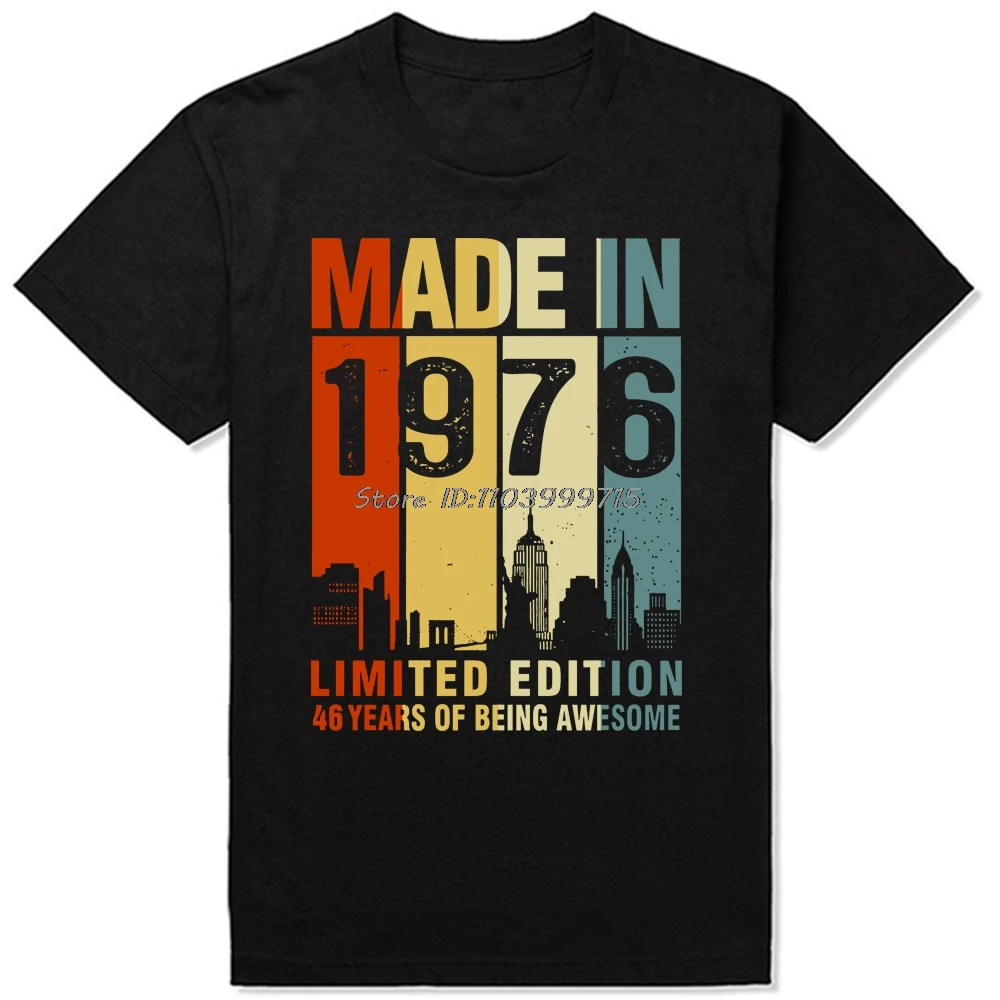 Made In 1976 Limited Edition 48 Years Of Being Awesome T Shirt Summer Graphic Streetwear Tops Tshirt Birthday Gifts T-shirt