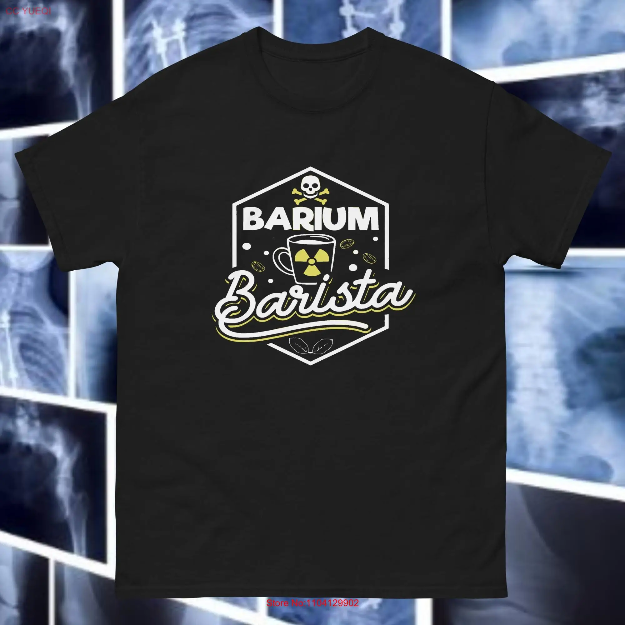 Rad Tech Barium Barista Funny Radiology Technician XRay T Shirt long or short sleeves