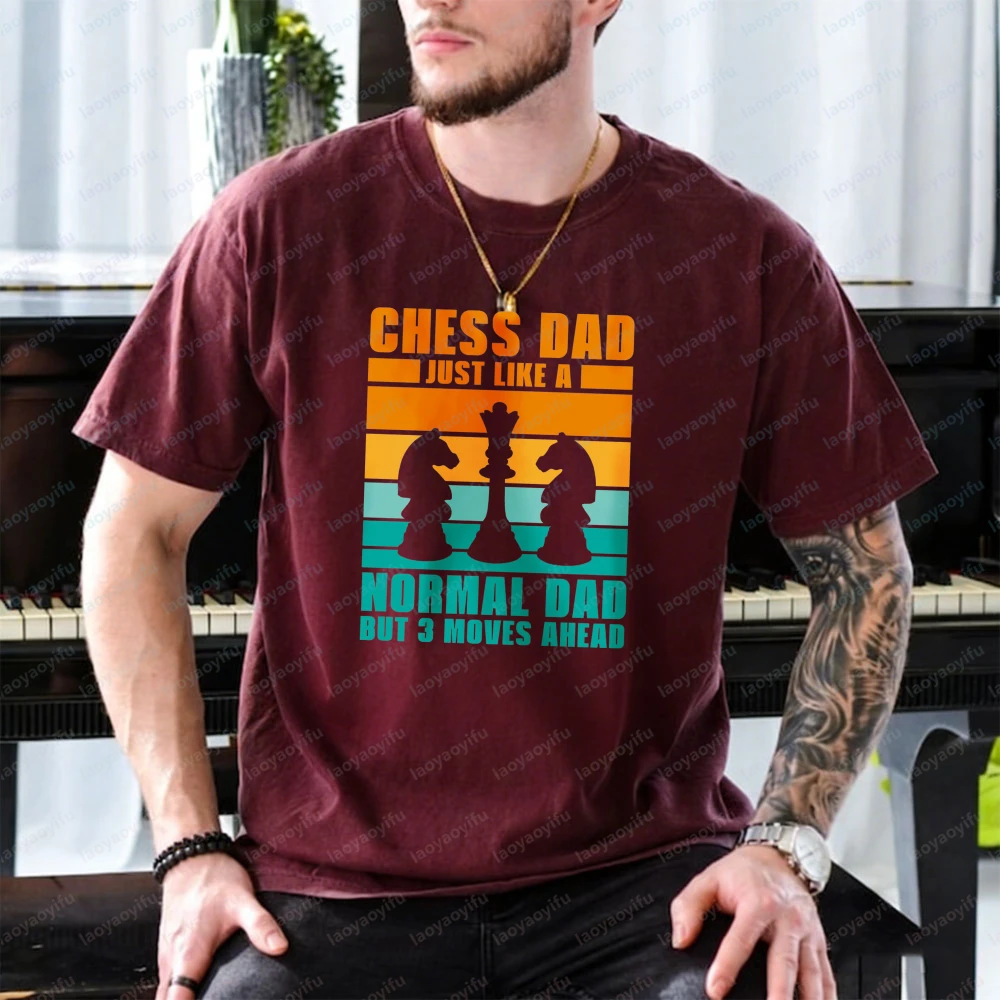 Chess Dad Humor Cotton Tee Funny Vintage Classic Board Game Shirt Streetwear Father's Day Chess Lover Gift Casual Men's Clothing