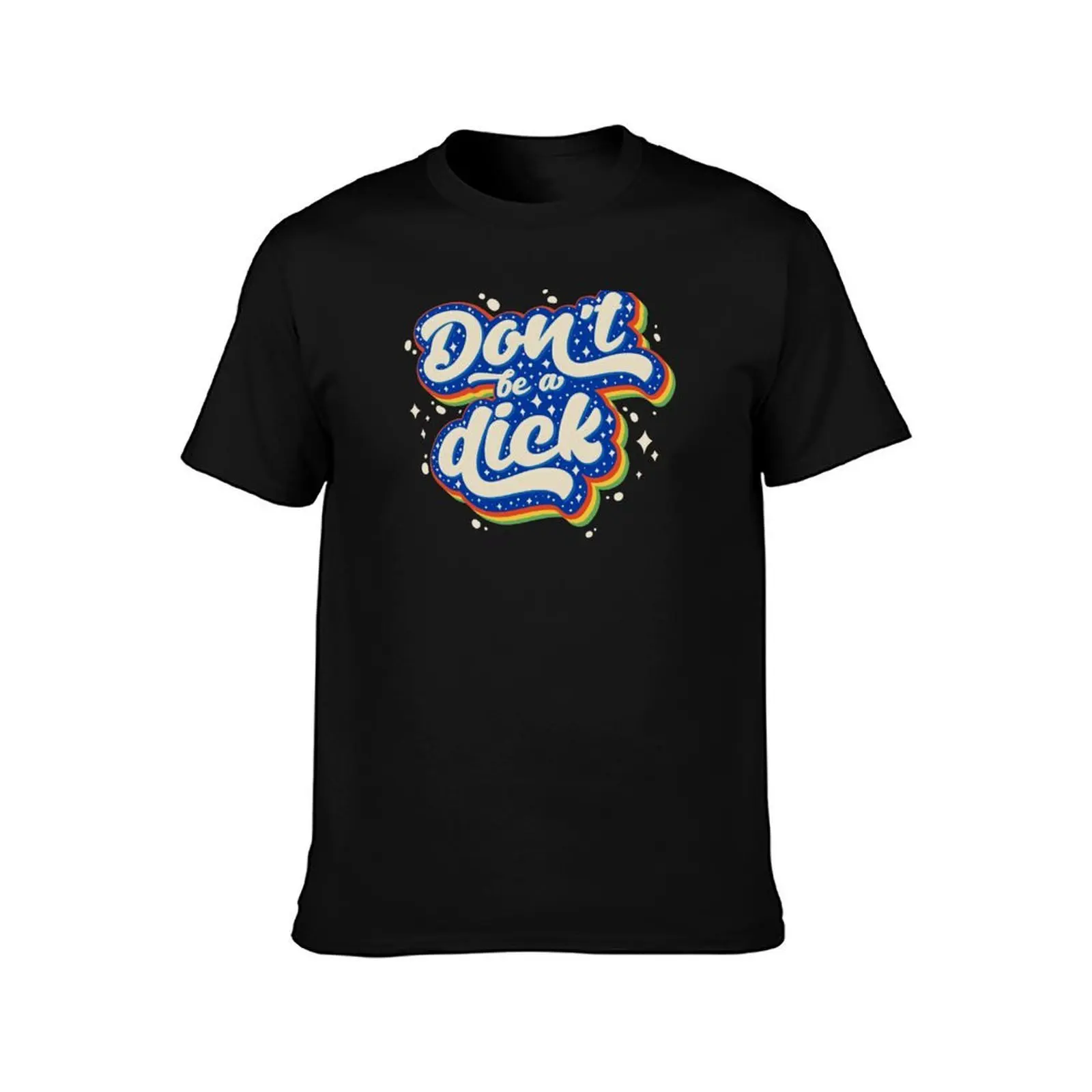 Dont be a Dick T-Shirt Sun Protective Outdoor Tee Top T-Shirt