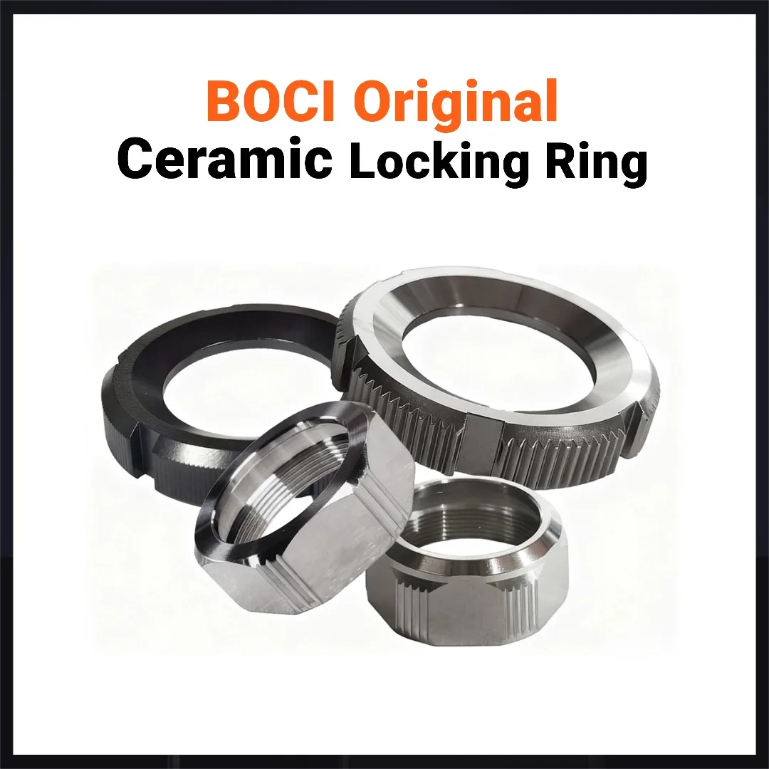 BOCHU BOCI Original Laser Cutting Head Locking Ring Lock Nut Ceramic Body Pressure Ring Nozzle Pressure Sleeve Lock Ring
