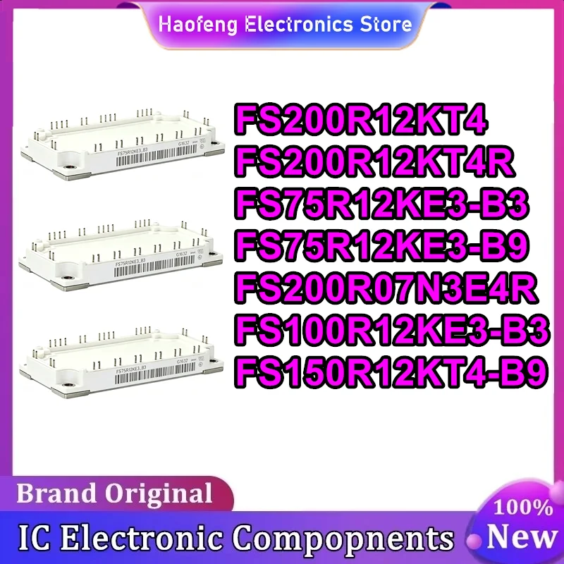 FS200R12KT4 FS200R12KT4R FS75R12KE3-B3 FS75R12KE3-B9 FS200R07N3E4R FS100R12KE3-B3 FS150R12KT4-B9