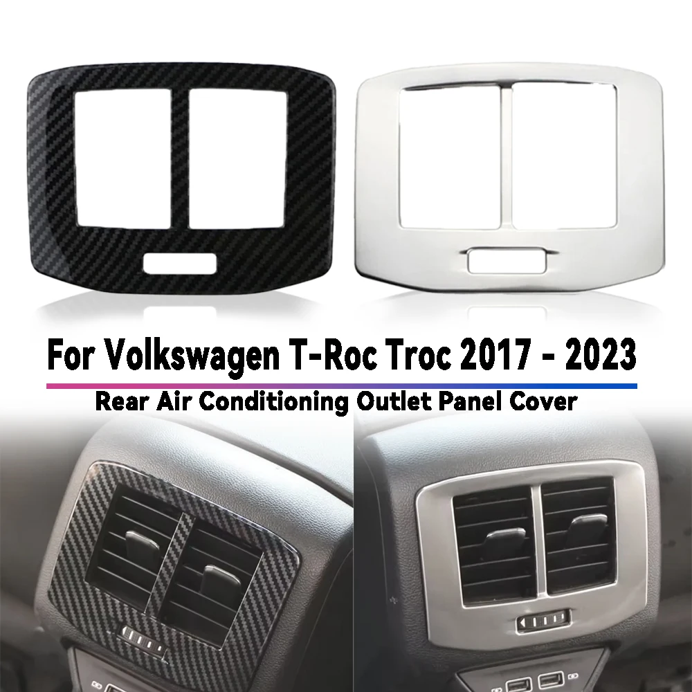

For Volkswagen T-Roc Troc 2017 - 2023 Car Rear Air Conditioning Outlet Panel Cover Abs Silver Carbon Fiber Car Interior Decorate