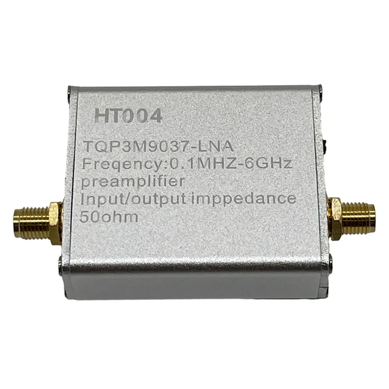 Low Noise Amplifie HT004 100K-6Ghz ,20Db High Gain Power Preamplifier,LNA Module For RF & SDR