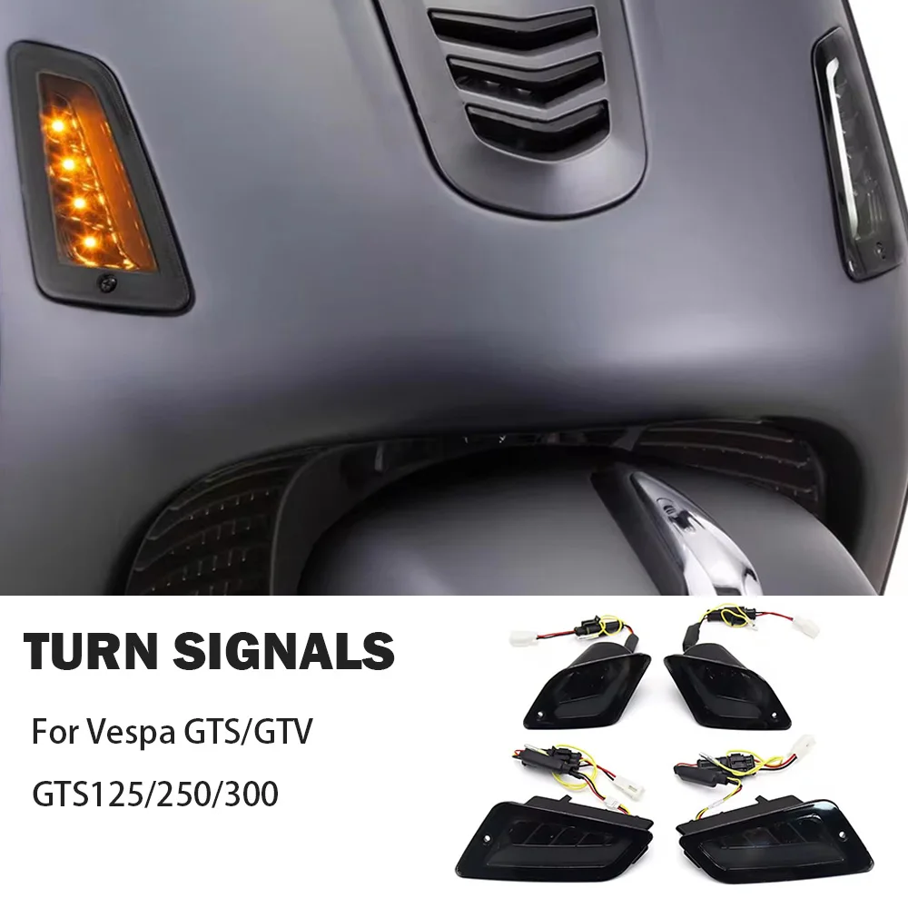 

New For Vespa GTS300 GTS 300 GTV300 GTS150 GTS250 GTV250 Motorcycle Accessories LED Turn Signal Light Flasher Indicator