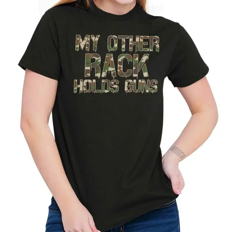 Funny Pro Firearms My Other Rack Holds Guns Womens Graphic Crewneck T Shirt Tee