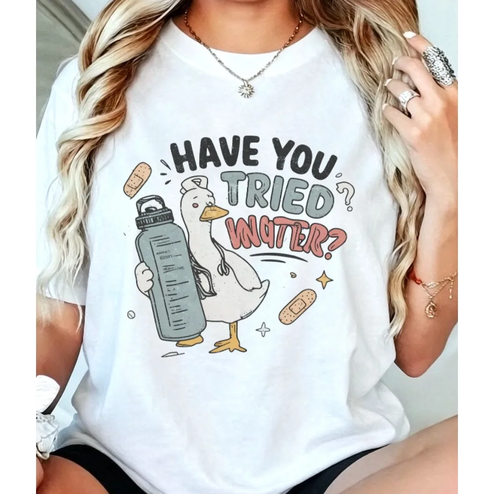 Have You Tried Water T Shirt Women Funny Duck Print T Shirts Female Cute Humor Graphic Tees Casual Short Sleeve Tops Summer