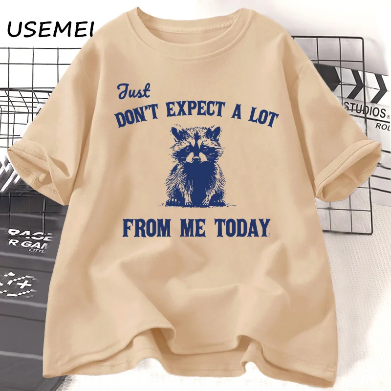 Just Don't Expect A Lot From Me Today T Shirt Women Funny Raccoon Tshirt Vintage Retro Graphic T-Shirt Woman Clothes Tops