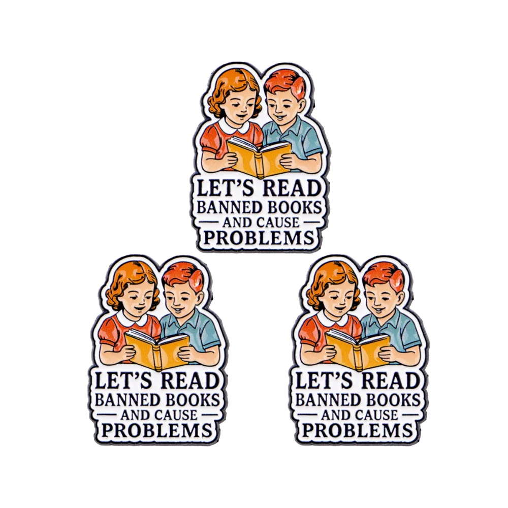 3 Pcs Literary Retro Reading Brooch Let's Read Banned Books and Cause Problems Badge Funny Clothes Backpacks Accessories Pins