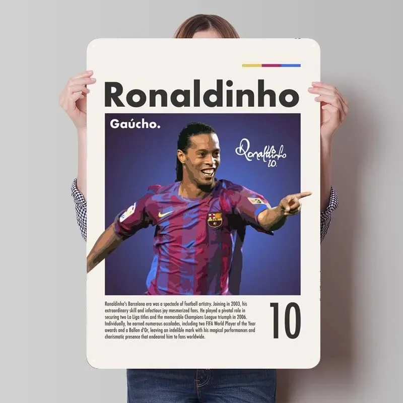 Gaucho Ronaldinho Sport Metal Poster Decoration Wall Decor Living Room Vintage Metal Sign Tin Sign for Wall Art Decoration Retro