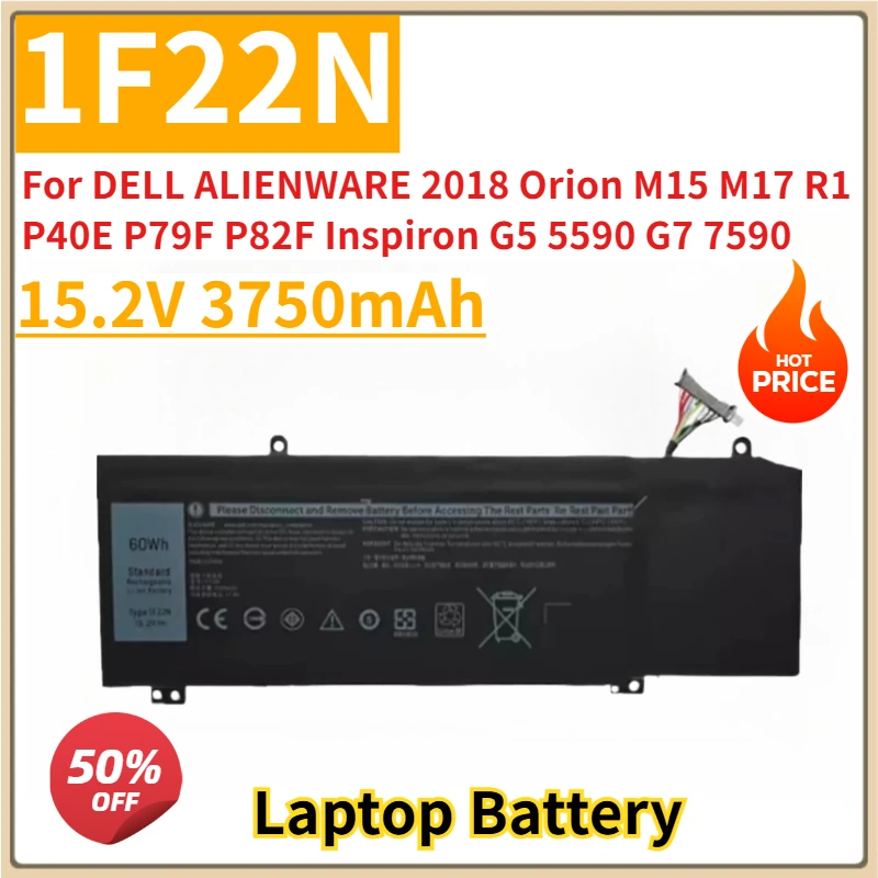 

New Replacement Laptop Battery 3750mAh 1F22N for DELL ALIENWARE 2018 Orion M15 M17 R1 P40E P79F P82F Inspiron G5 5590 G7 7590