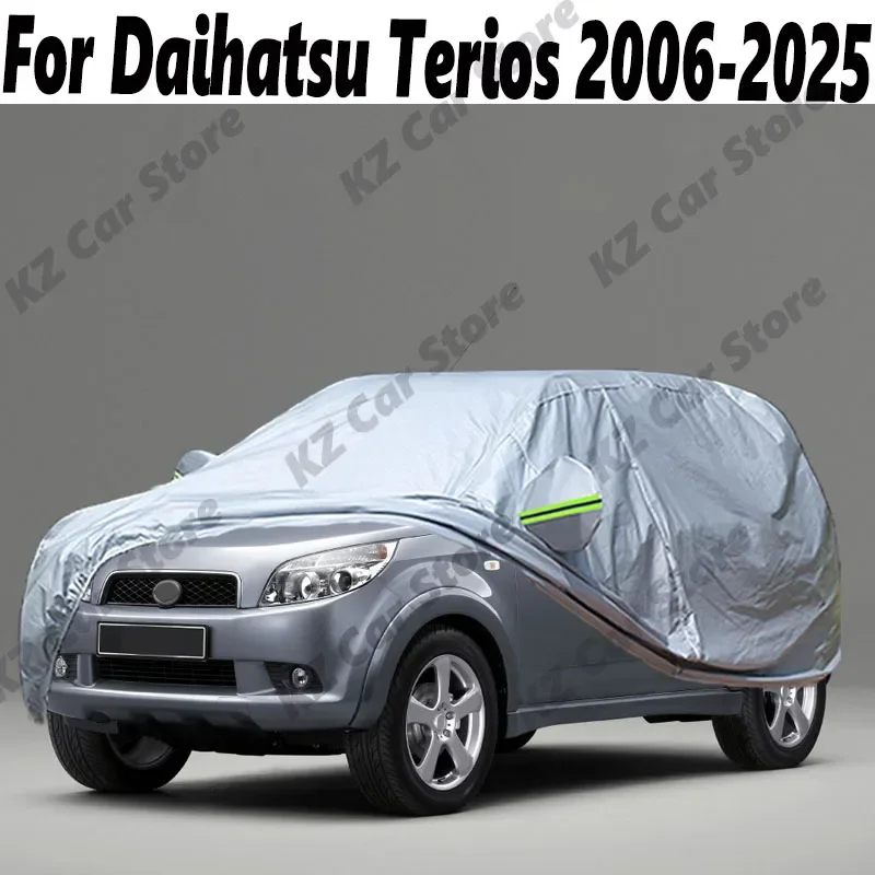 Car Cover Waterproof Sun Rain Snow Ice Scratch Prevent Cover Wind Proof For Daihatsu Terios 2006-2025