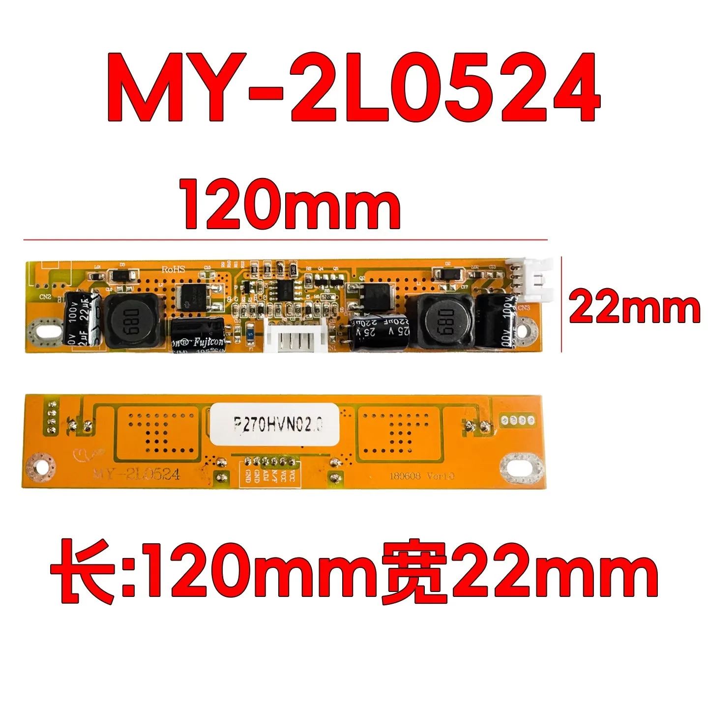 

Same alliance friend MY-2L0524 constant current board MY-5QH230 display backlight board MY-5QH330 high voltage board