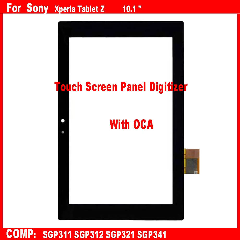 

AAA New For Sony Xperia Tablet Z SGP311 SGP312 SGP321 SGP341 10.1'' Touch Screen + OCA LCD Front Glass Panel Replacement parts