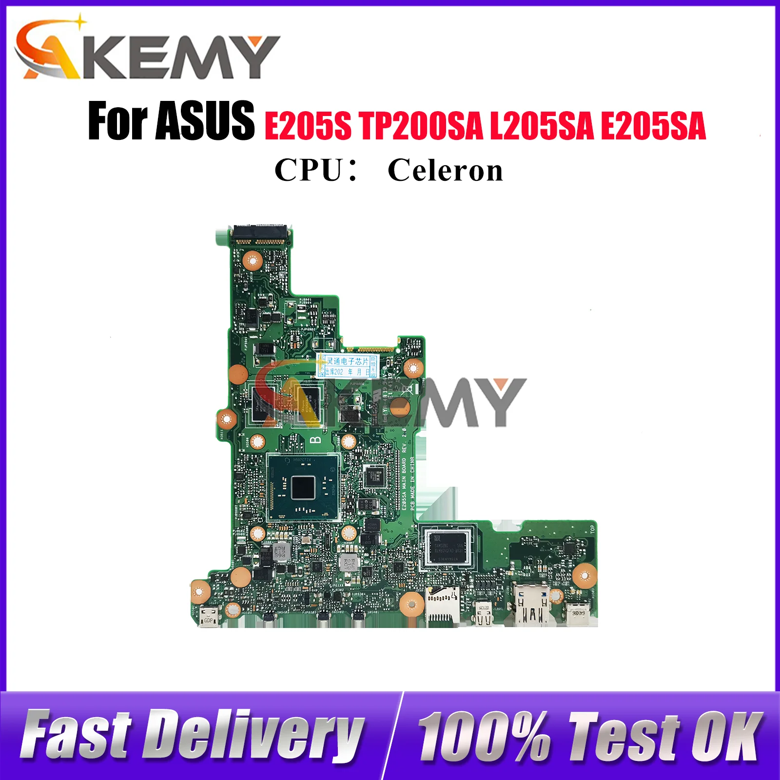 

E205SA Laptop Motherboard For ASUS EeeBook TP200SA E205S E205S E205SA L205SA Notebook Mainboard With Celeron CPU 104% tests OK
