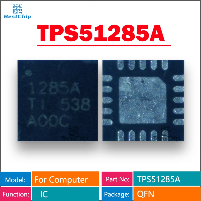 5 pezzi TPS51285A 51285A 1285A QFN Nuovo chip originale per laptop
