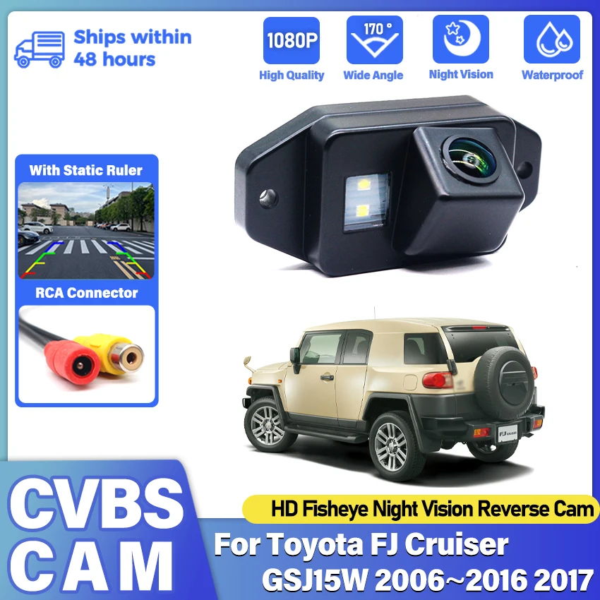HD Night Vision Backup Rear View Camera For Toyota FJ Cruiser GSJ15W 2006~2015 2016 2017 license plate Camera Fisheye Lens