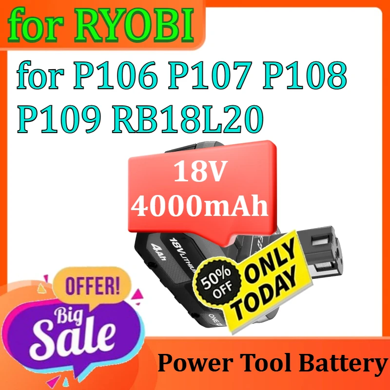 

Power Tool Battery for RYOBI P106 P107 P108 P109 RB18L20 Lithium Battery 18V 4000mAh