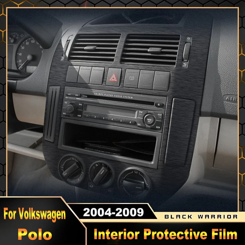 

Для Volkswagen Polo 2004-2009 центральная панель управления внутренняя модифицированная наклейка защитная пленка устойчивая к царапинам автомобильные аксессуары