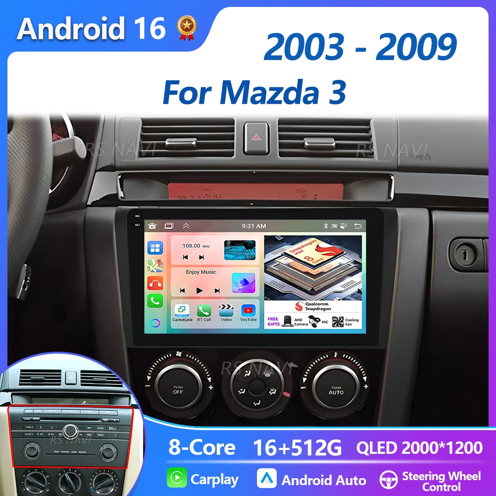Plug and Play Android 16 For Mazda 3 I BK 2003-2009 Android Car Radio Multimedia Video Player GPS 4G CarPlay Head Unit Stereo BT