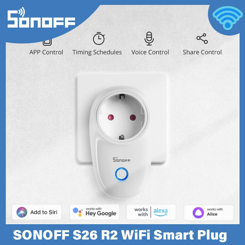 SONOFF-enchufe inteligente S26 con WiFi, toma DE corriente DE pared con temporizador, EU-FR/EE. UU./BR/DE, compatible con Alexa, Google Home,