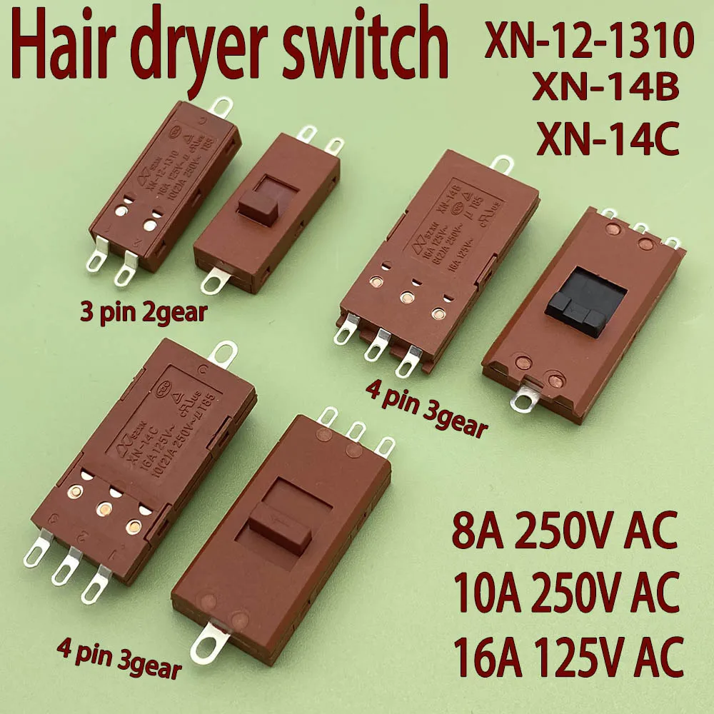 

Hair Dryer Switch Xn-12-1310/XN-14B/XN-14C Straight-leg Toggle Switch 10A 250V AC Electric Cookware/Hair Dryer Power Switch
