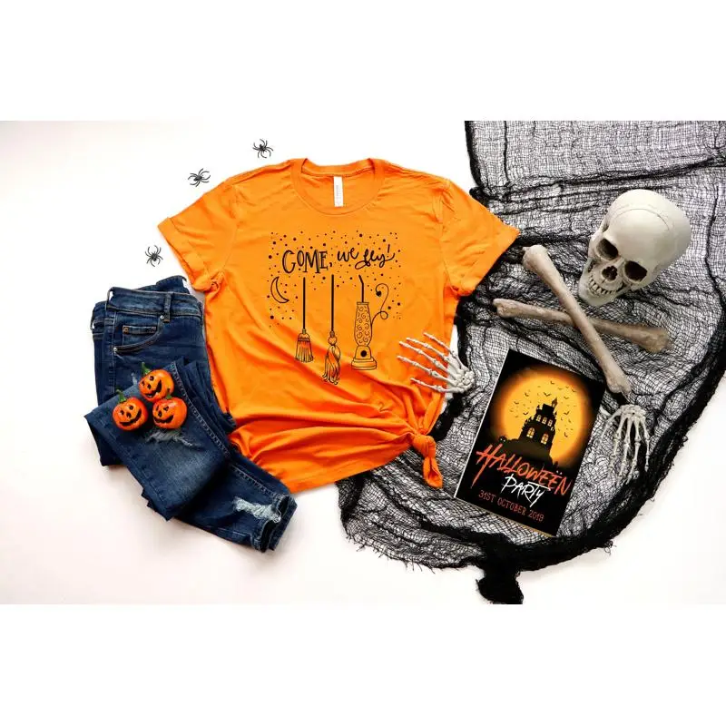 

Come we fly shirt T Halloween Funny broom stick