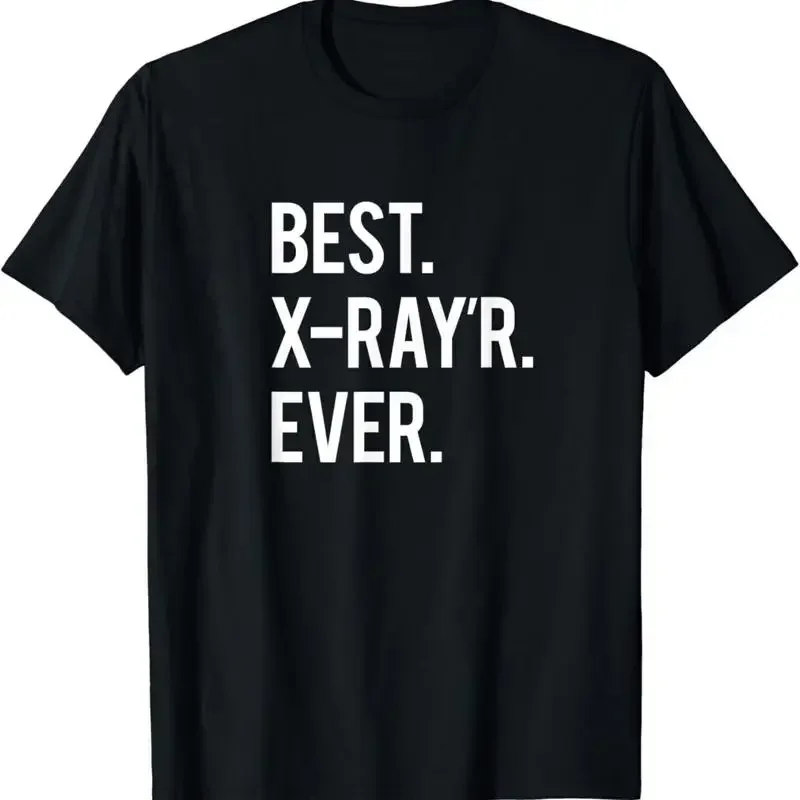 Funny Radiology Tech X-Ray Quote Gift Unisex T-Shirt