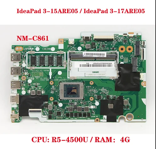 

5B20S44306 5B20S44302 For Lenovo IdeaPad 3-15ARE05 / IdeaPad 3-17ARE05 Laptop Motherboard NM-C861 with CPU R5-4500U RAM 4G