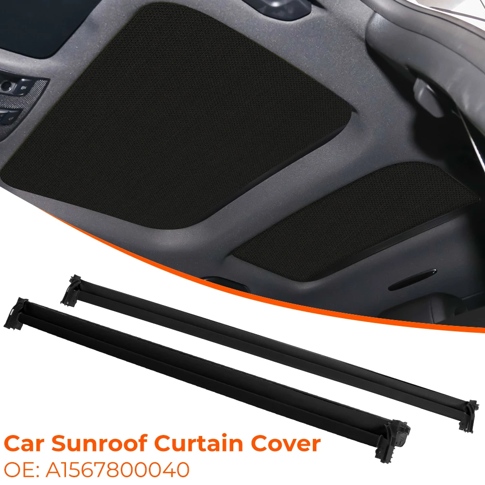 

Car Sunroof Sunshade Curtain Cover Assembly For Mercedes-Benz GLA X156 X205 W205 C200 C220 C260 C300 2015-2018 2017 A1567800040