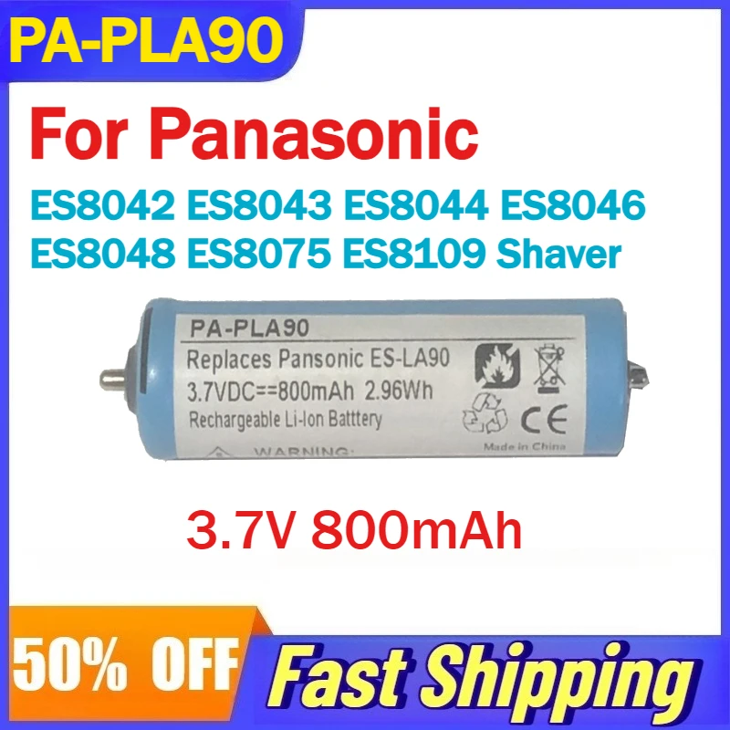 3.7V 800mAh PA-PLA90 Rechargeable Li-Ion Battery for Panasonic ES8042 ES8043 ES8044 ES8046 ES8048 ES8075 Shaver Batteries