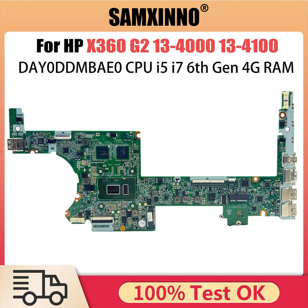 DAY0DDMBAE0 Laptop Motherboard For HP Spectre X360 G2 13-4000 13-4100 847448-601 847448-501 847448-001 I5-6200U-I7-6500U 4GB RAM